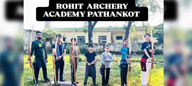 ROHIT ARCHERY ACADEMY PATHANKOT